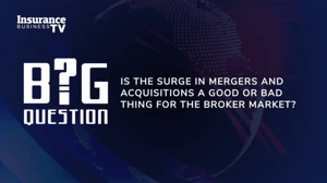 Is the surge in M&A good or bad for the insurance industry?